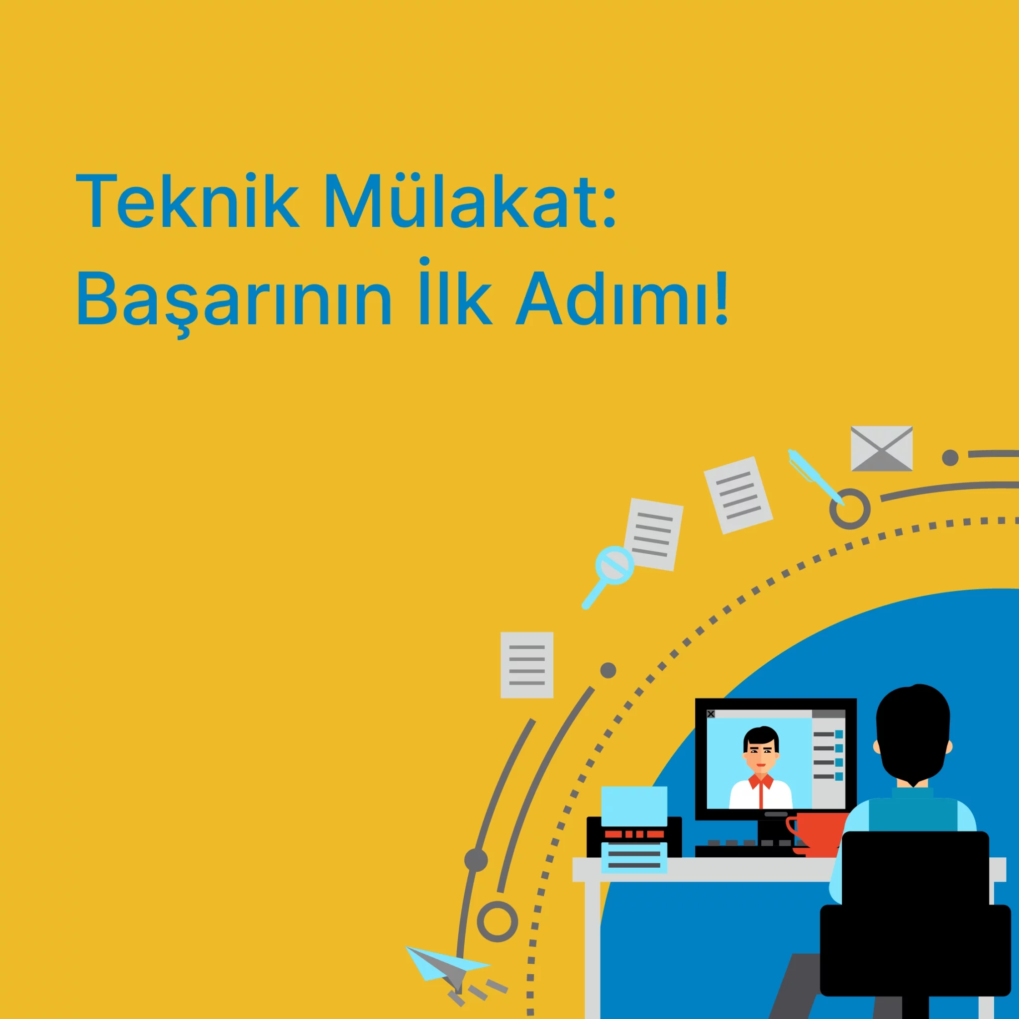 Teknik Mülakat Nedir?