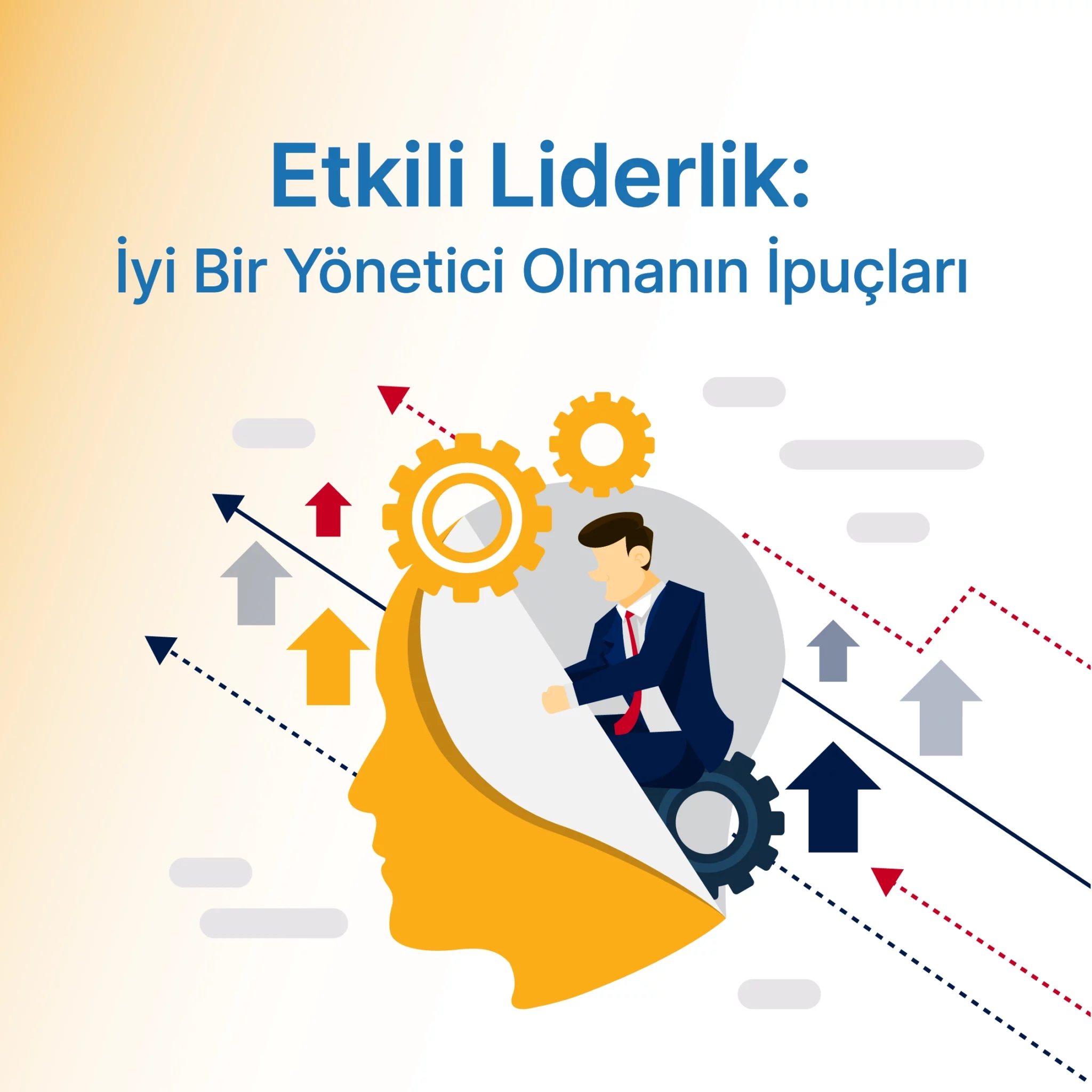 İyi Bir Yöneticinin Nitelikleri